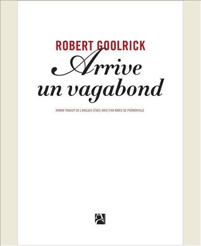 Arrive un vagabond