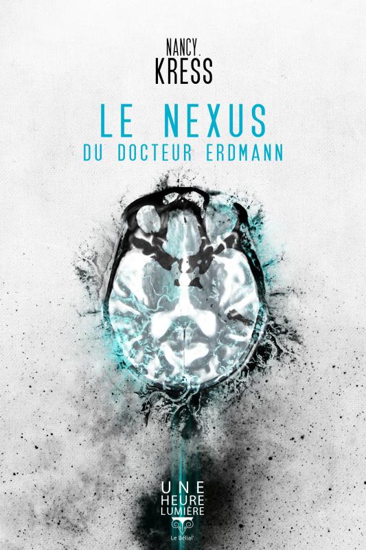 LE NEXUS DU DOCTEUR ERDMANN