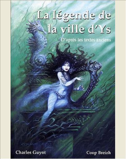 LA LEGENDE DE LA VILLE D'YS