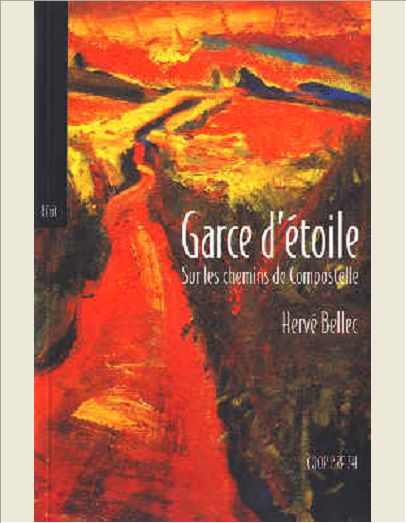 GARCE D'ETOILE SUR LES CHEMINS DE COMPOSTELLE
