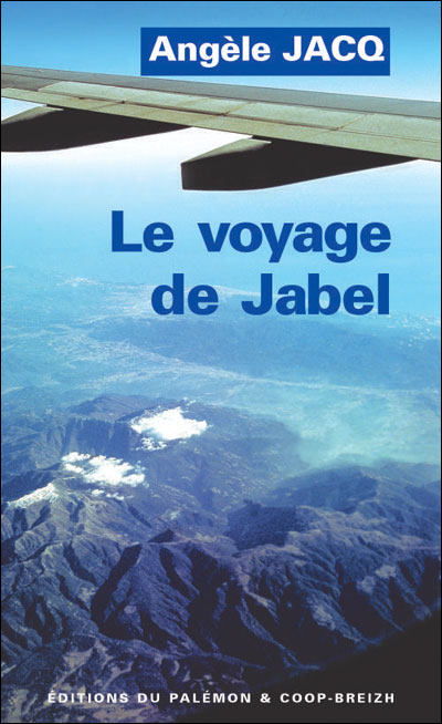 VOYAGE DE JABEL