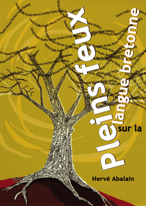 PLEINS FEUX SUR LA LANGUE BRETONNE