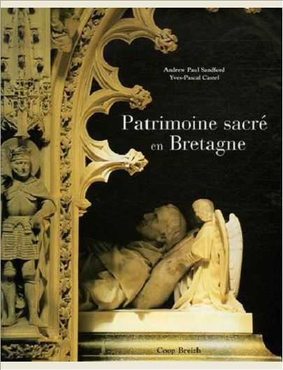 PATRIMOINE SACRE EN BRETAGNE (VERSION RELIEE)