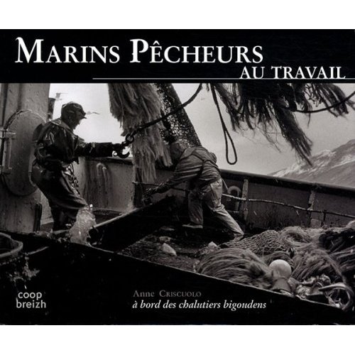 MARINS PECHEURS AU TRAVAIL