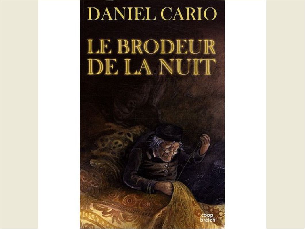 LE BRODEUR DE LA NUIT