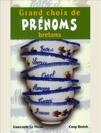 GRAND CHOIX DE PRENOMS BRETONS