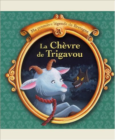 T 12 - LA CHEVRE DE TRIGAVOU