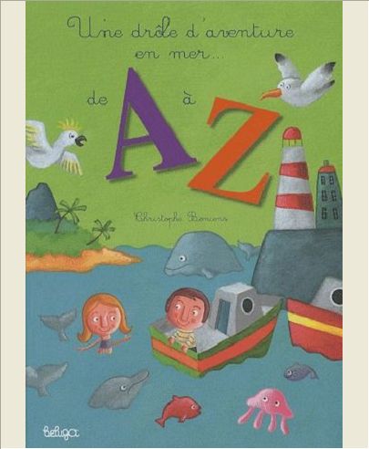 UNE DROLE D'AVENTURE EN MER DE A A Z