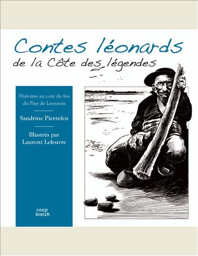 CONTES LEONARDS DE LA COTE DES LEGENDES