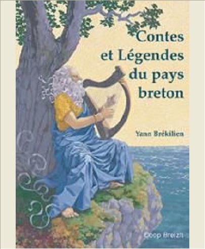 CONTES ET LEGENDES DU PAYS BRETON (2011)