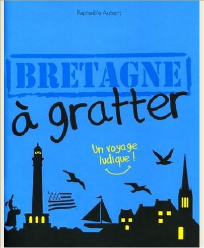 BRETAGNE A GRATTER