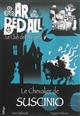 AR BED ALL, LE CLUB DE L'AU-DELA - LE CHEVALIER DE SUSCINIO (T2)