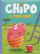 CHIPO O PENNFOLLIN !