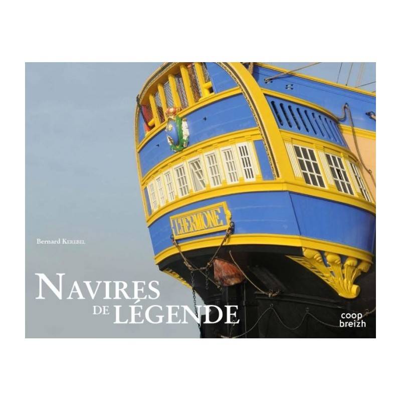 NAVIRES DE LEGENDE