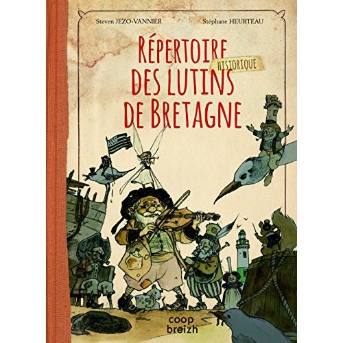 REPERTOIRE HISTORIQUE DES LUTINS DE BRETAGNE