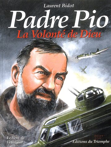 PADRE PIO - LA VOLONTE DE DIEU  BD