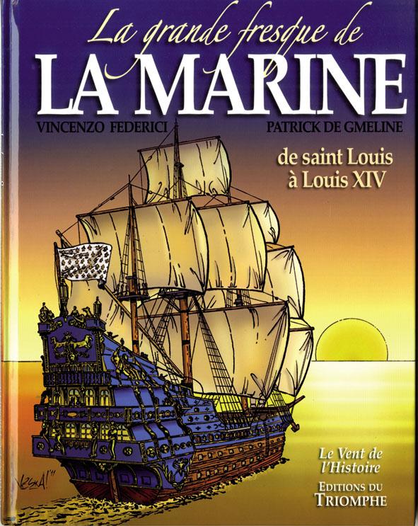 LA GRANDE FRESQUE DE LA MARINE - TOME 1 BD