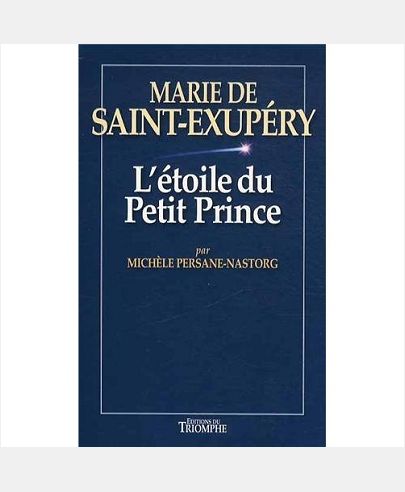 MARIE DE SAINT-EXUPERY
