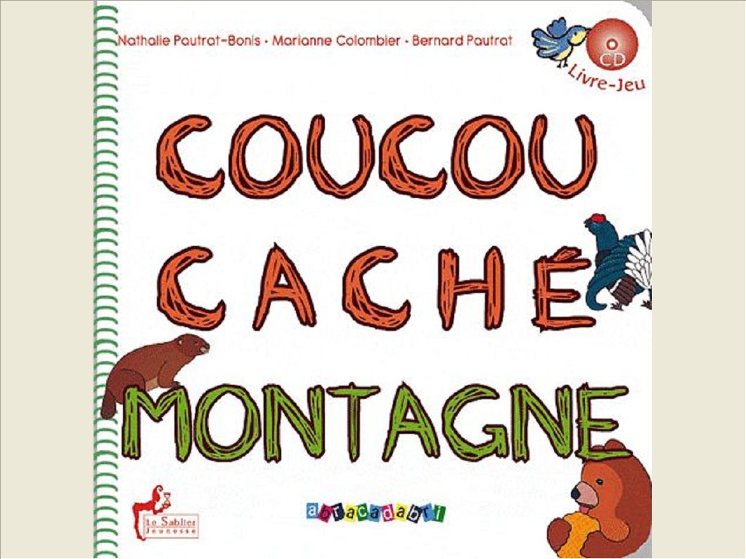 COUCOU CACHE DANS LA MONTAGNE + TUIT TUIT (CD)