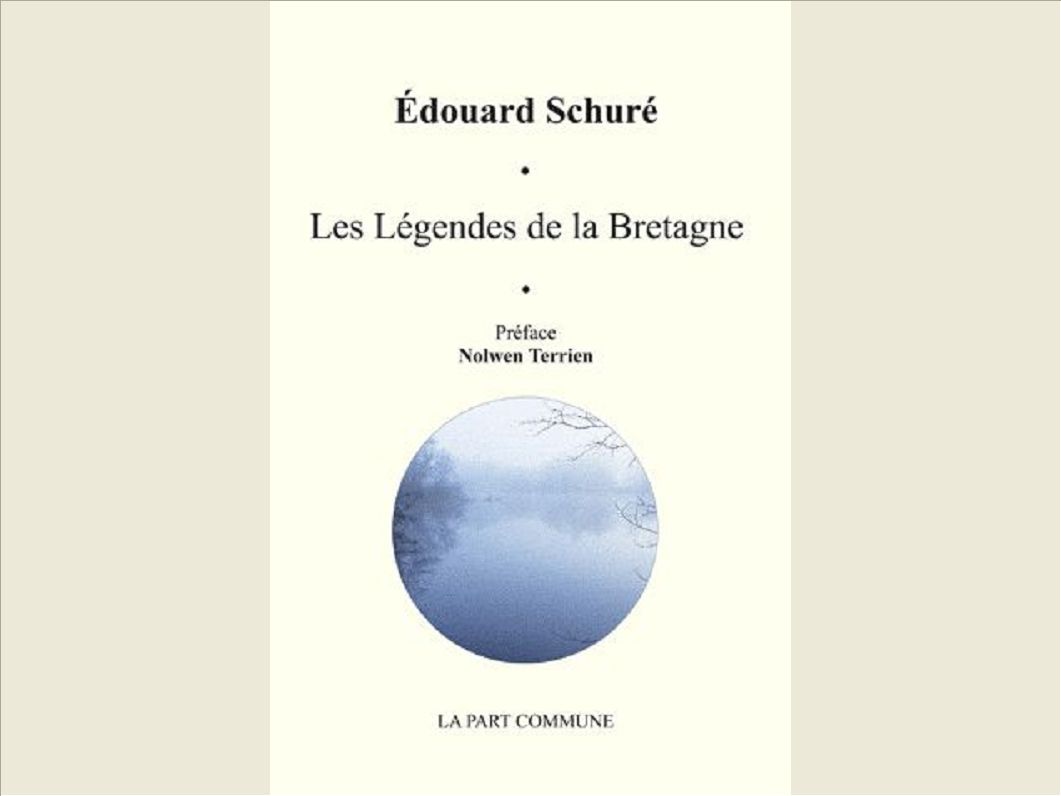 LES LEGENDES DE LA BRETAGNE