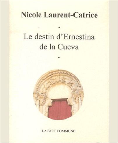 LE DESTIN D'ERNESTINA DE LA CUEVA.