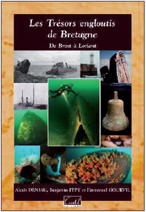 TRESORS ENGLOUTIS DE BRETAGNE