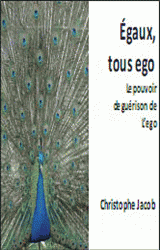 LE POUVOIR DE GUERISON DE L'EGO