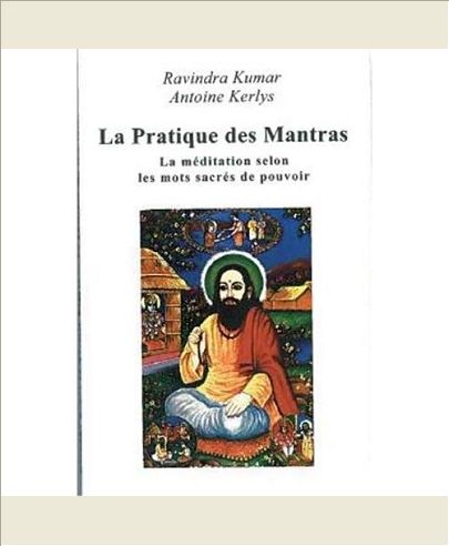 LA PRATIQUE DES MANTRAS