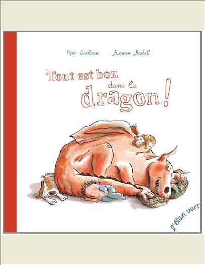 TOUT EST BON DANS LE DRAGON