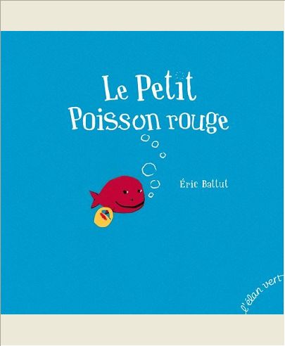 LE PETIT POISSON ROUGE