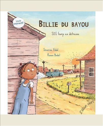 BILLIE DU BAYOU TOME 2 - SOS GARP EN DETRESSE