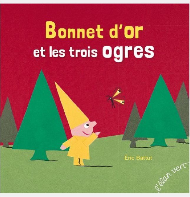 BONNET D'OR ET LES TROIS OGRES