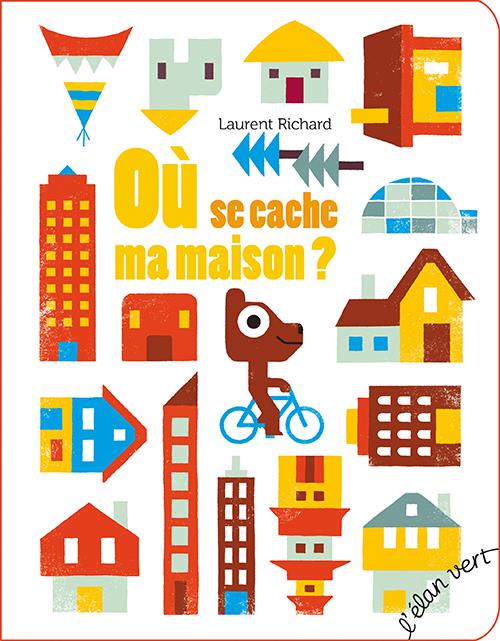OU SE CACHE MA MAISON ?