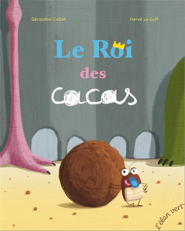 LE ROI DES CACAS