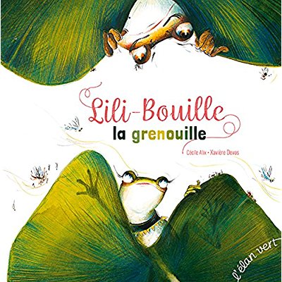 LILI BOUILLE LA GRENOUILLE