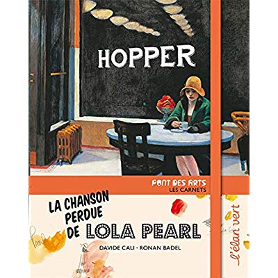 LA CHANSON PERDUE DE LOLA PEARL EDWARD HOPPER POLAR 2019
