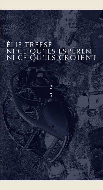 NI CE QU'ILS ESPERENT, NI CE QU'ILS CROIENT