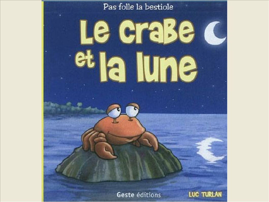 CRABE ET LA LUNE