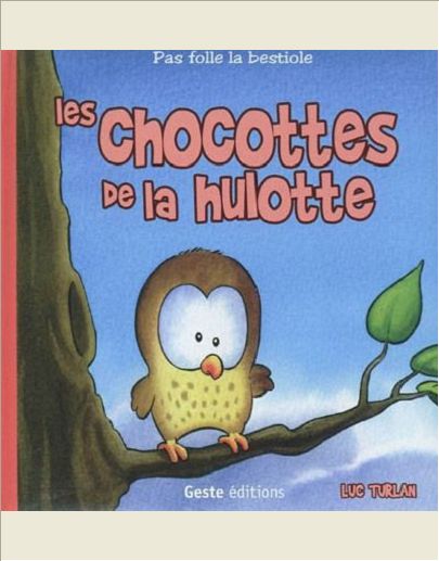 CHOCOTTES DE LA HULOTTE