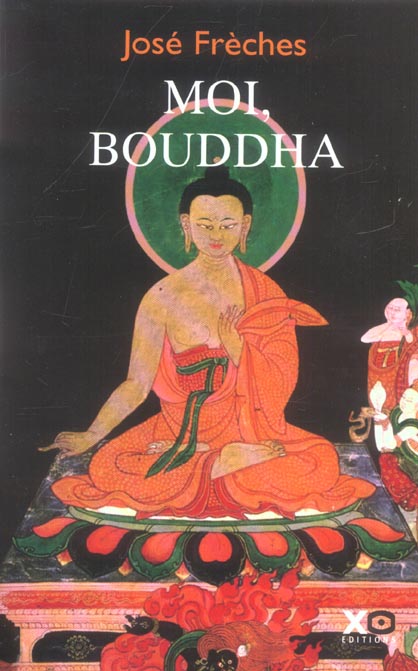 MOI, BOUDDHA