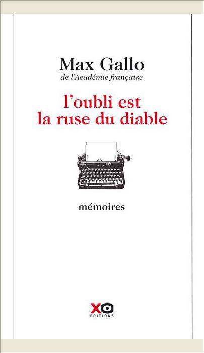 L'OUBLI EST LA RUSE DU DIABLE