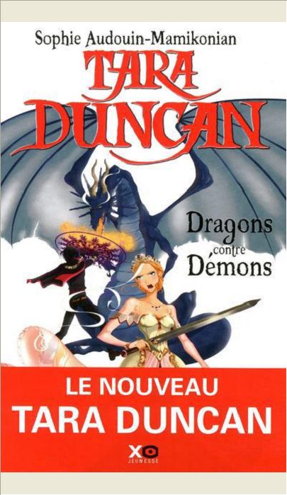 TARA DUNCAN - TOME 10 DRAGONS CONTRE DEMONS - VOL10