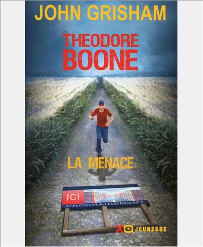 THEODORE BOONE - LA MENACE