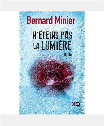 N'ETEINS PAS LA LUMIERE