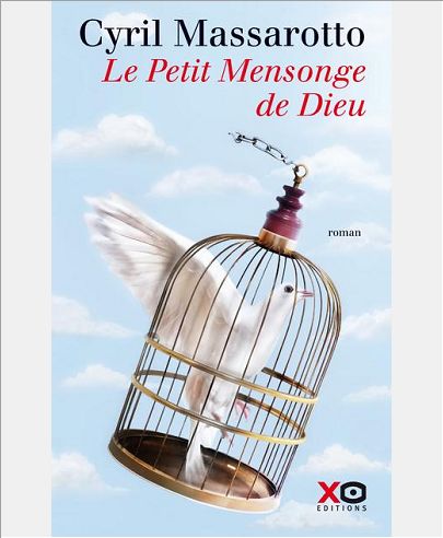 LE PETIT MENSONGE DE DIEU