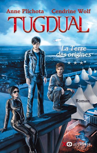 TUGDUAL - TOME 3 LA TERRE DES ORIGINES - VOLUME 03