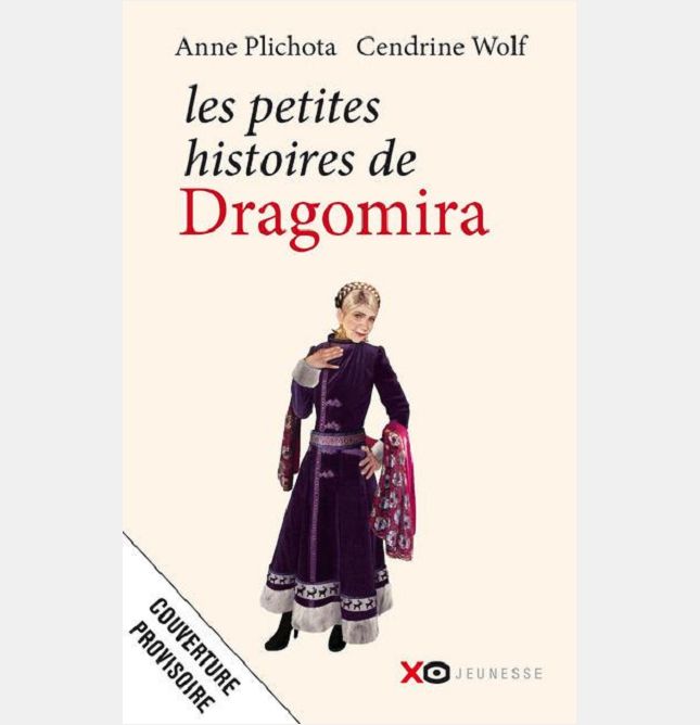 LES PETITES HISTOIRES DE DRAGOMIRA