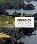 BRETAGNE SECRETE