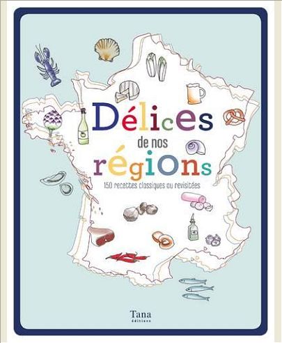 DELICES DE NOS REGIONS