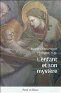 ENFANT, ET SON MYSTERE (L')